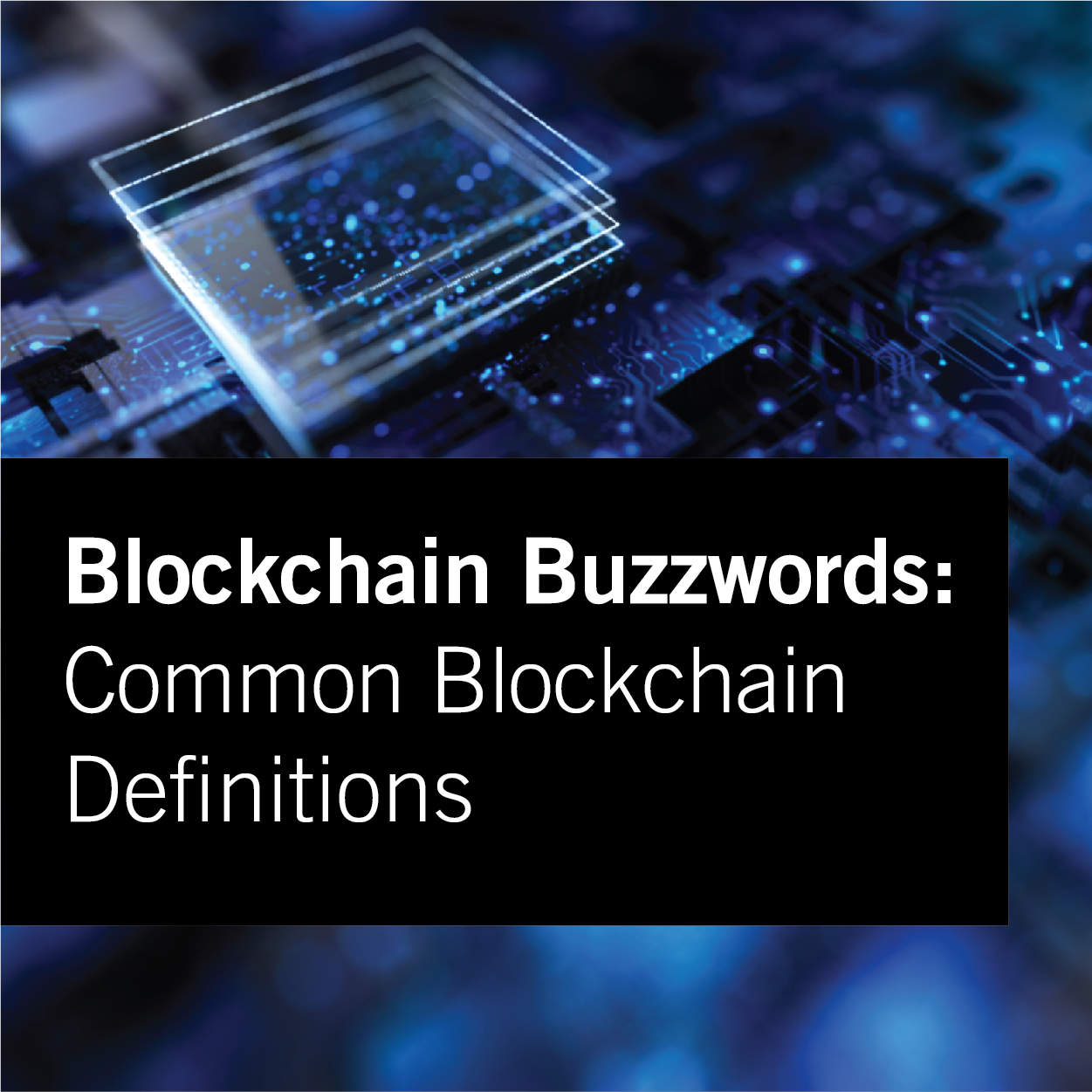 Blockchain Buzzwords
