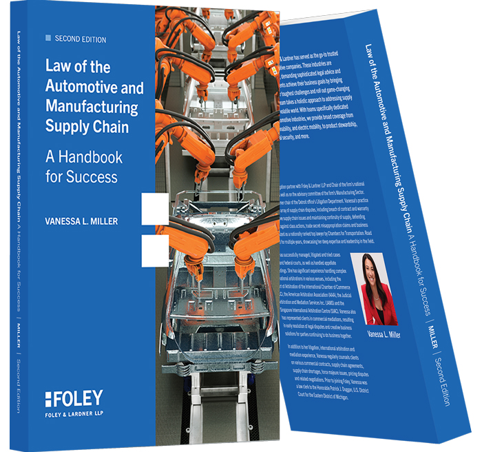 Book titled "Law of the Automotive and Manufacturing Supply Chain: A Handbook for Success" by Vanessa L. Miller, featuring robotic arms assembling car parts on the cover.