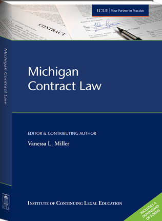 Book cover titled "Michigan Contract Law," edited by Vanessa L. Miller, published by the Institute of Continuing Legal Education, with documents and a pen in the background.